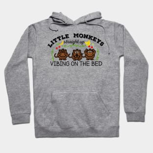 Little monkeys straight up vibing on the bed Hoodie